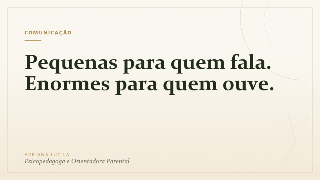 Pequenas para quem fala, enormes para quem ouve, capa do artigo sobre comunicação